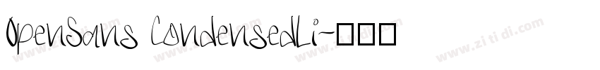 0penSans CondensedLi字体转换